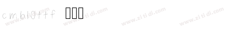 cmb10ttf字体转换