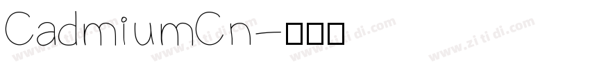 CadmiumCn字体转换
