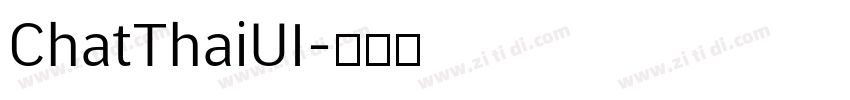 ChatThaiUI字体转换