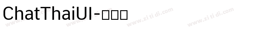 ChatThaiUI字体转换