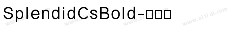 SplendidCsBold字体转换