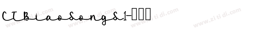 CTBiaoSongS1字体转换