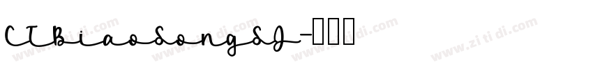 CTBiaoSongSJ字体转换