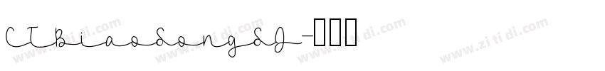 CTBiaoSongSJ字体转换
