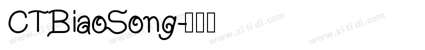 CTBiaoSong字体转换