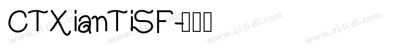 CTXianTiSF字体转换