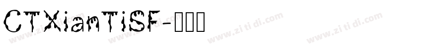 CTXianTiSF字体转换