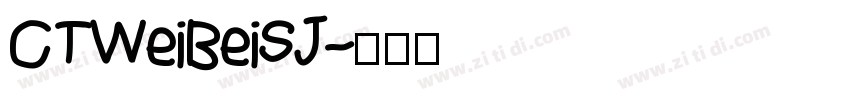 CTWeiBeiSJ字体转换