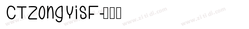CTZongYiSF字体转换