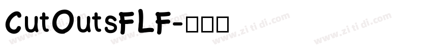 CutOutsFLF字体转换