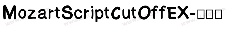 MozartScriptCutOffEX字体转换