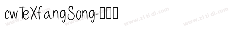 cwTeXfangSong字体转换