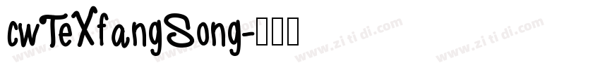 cwTeXfangSong字体转换