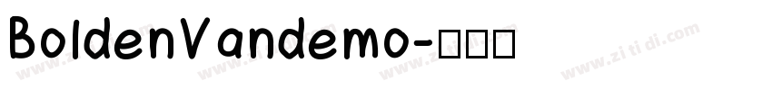 BoldenVandemo字体转换