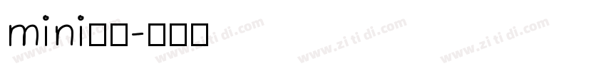 mini简圆字体转换