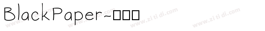 BlackPaper字体转换