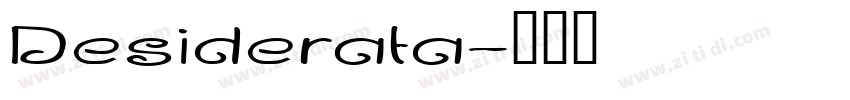 Desiderata字体转换