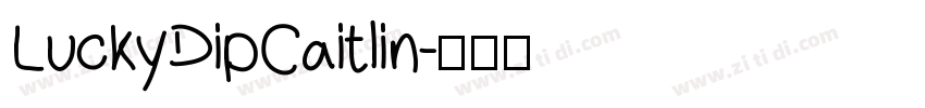 LuckyDipCaitlin字体转换