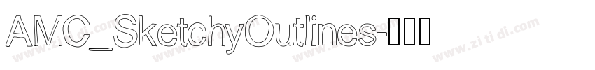 AMC_SketchyOutlines字体转换