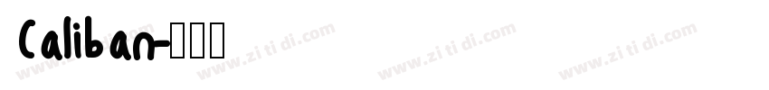 Caliban字体转换