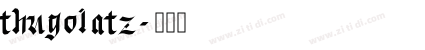 thugolatz字体转换