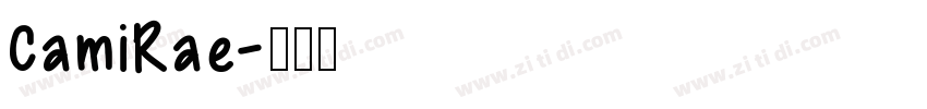CamiRae字体转换