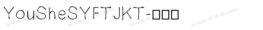 YouSheSYFTJKT字体转换