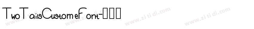 TwoTailsCustomeFont字体转换