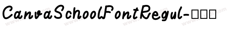 CanvaSchoolFontRegul字体转换