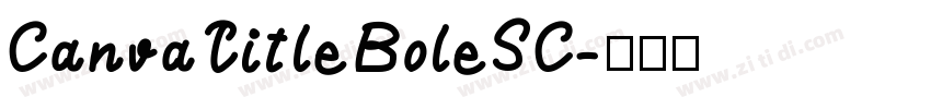CanvaTitleBoleSC字体转换