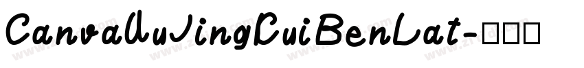 CanvaWuJingKuiBenLat字体转换