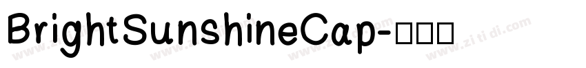BrightSunshineCap字体转换 BrightSunshineCap字体转换