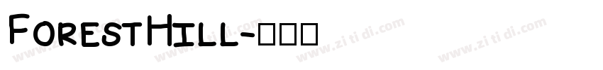 ForestHill字体转换