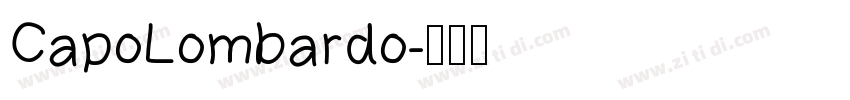 CapoLombardo字体转换