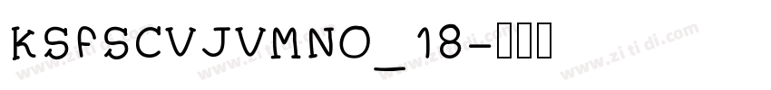 KSFSCVJVMN0_18字体转换