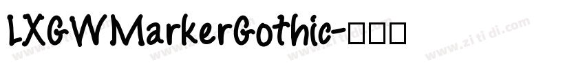 LXGWMarkerGothic字体转换