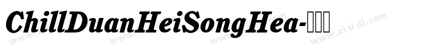ChillDuanHeiSongHea字体转换