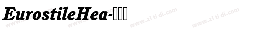 EurostileHea字体转换