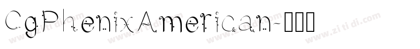 CgPhenixAmerican字体转换
