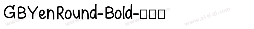 GBYenRound-Bold字体转换