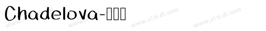 Chadelova字体转换