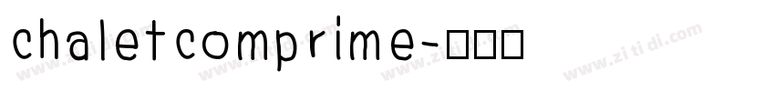 chaletcomprime字体转换