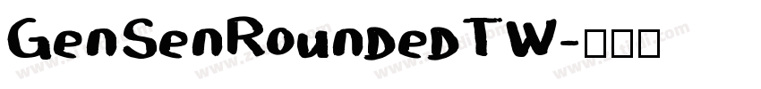 GenSenRoundedTW字体转换