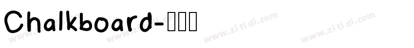 Chalkboard字体转换