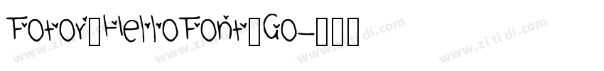 Fotor_HelloFont_Go字体转换 Fotor_HelloFont_Go字体转换