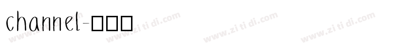 channel字体转换