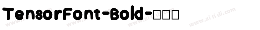 TensorFont-Bold字体转换