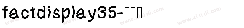 factdisplay35字体转换