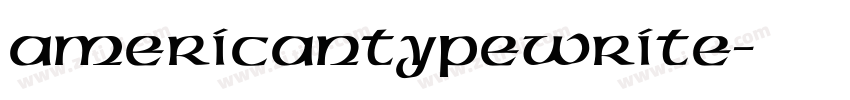 americantypewrite字体转换