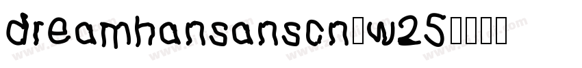dreamhansanscn-w25字体转换